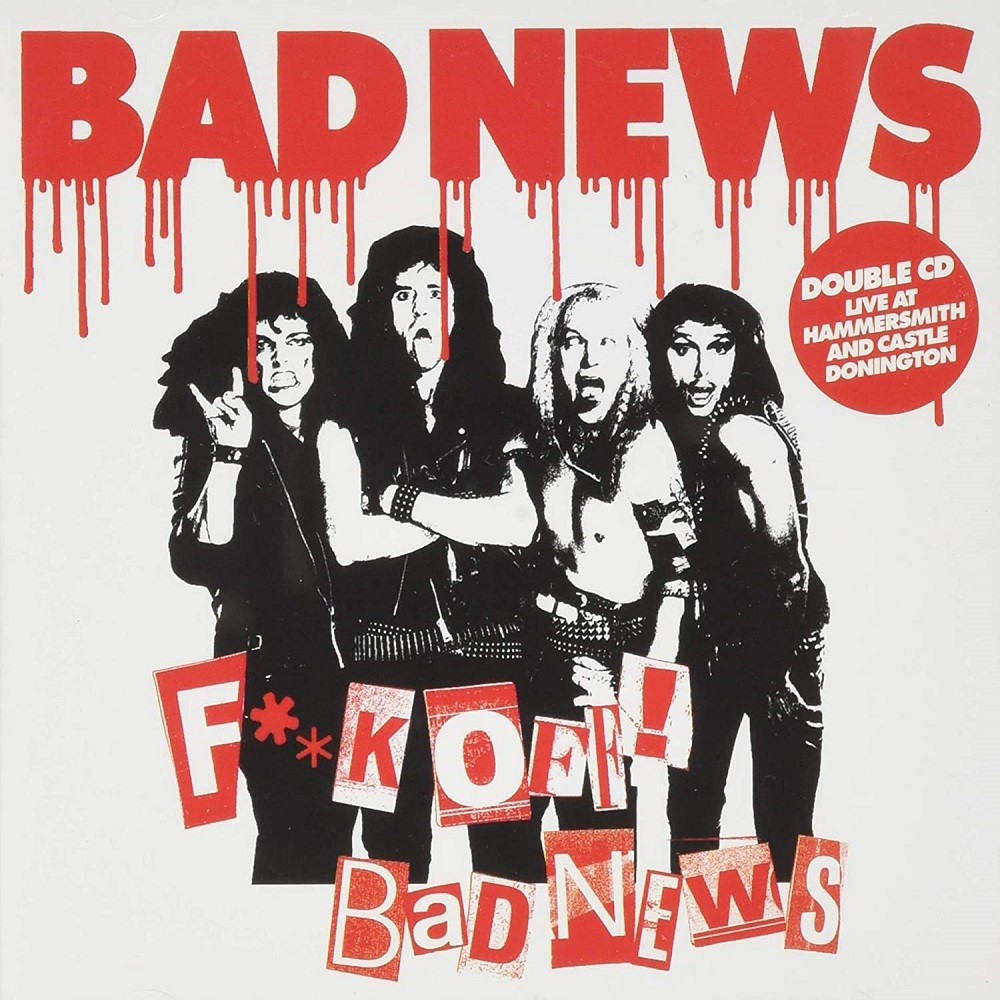 Bad News - F**k Off! Bad News (2020) Cover