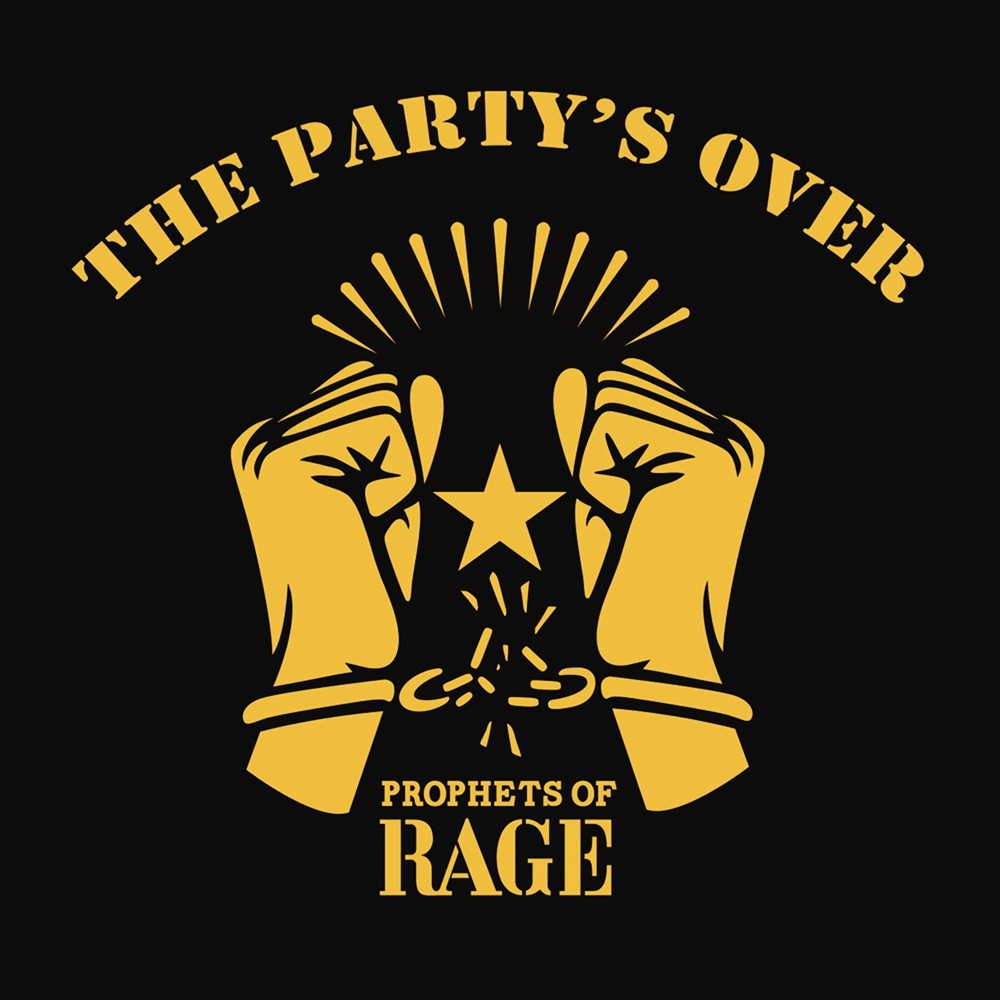 Prophets of Rage - The Party's Over (2016) Cover