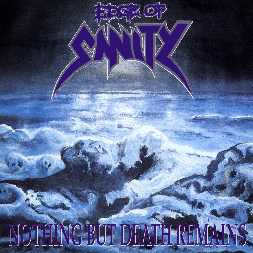 Edge of Sanity - Nothing But Death Remains (1991) Cover