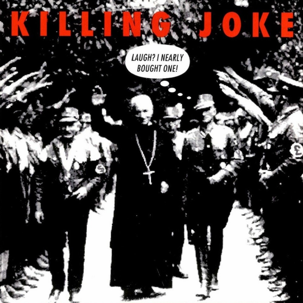 Killing Joke - Laugh? I Nearly Bought One! (1992) Cover