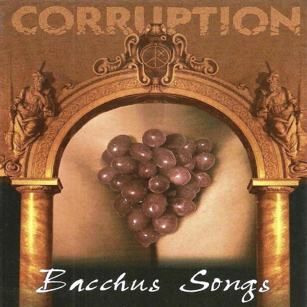 Corruption - Bacchus Songs (1996) Cover