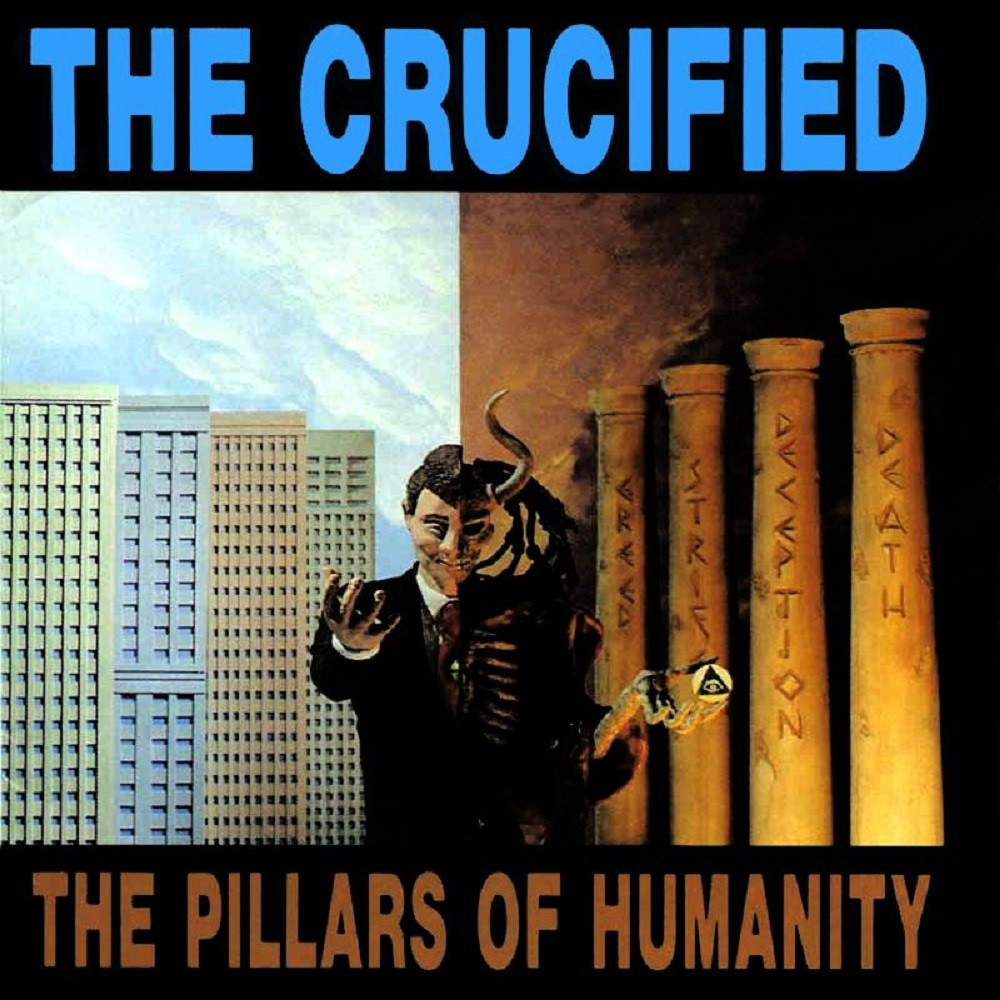 Crucified, The - The Pillars of Humanity (1991) Cover