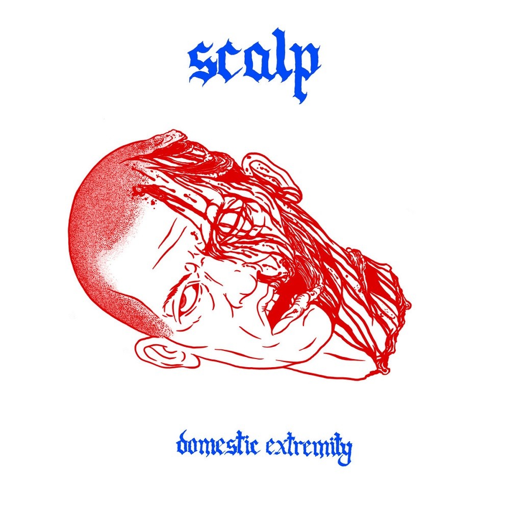 Scalp - Domestic Extremity (2020) Cover