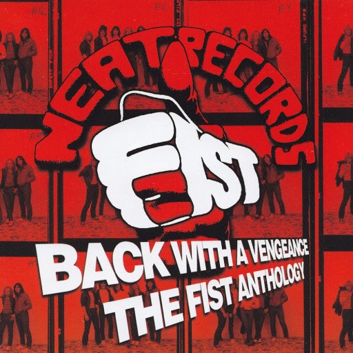 Back With a Vengeance: The Fist Anthology