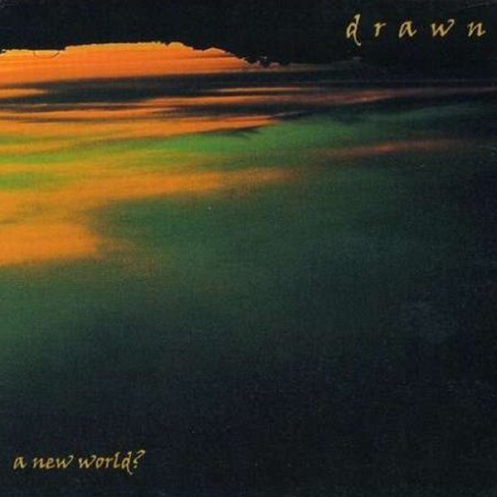 Drawn - A New World? (1999) Cover