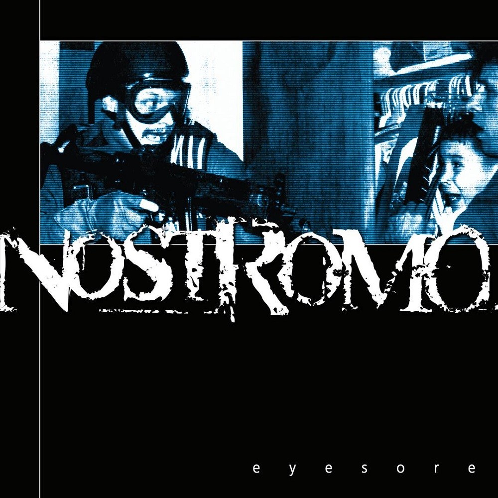 Nostromo - Eyesore (2000) Cover
