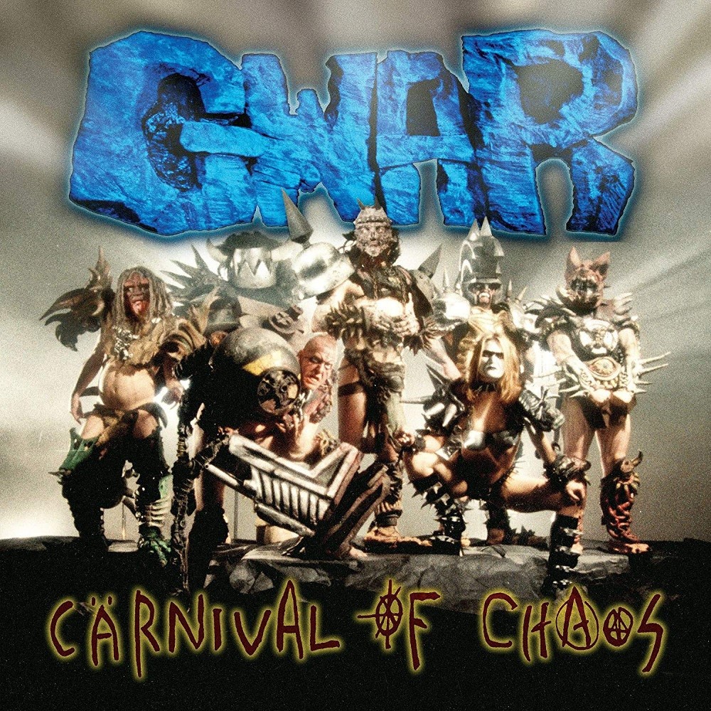 GWAR - Carnival of Chaos (1997) Cover