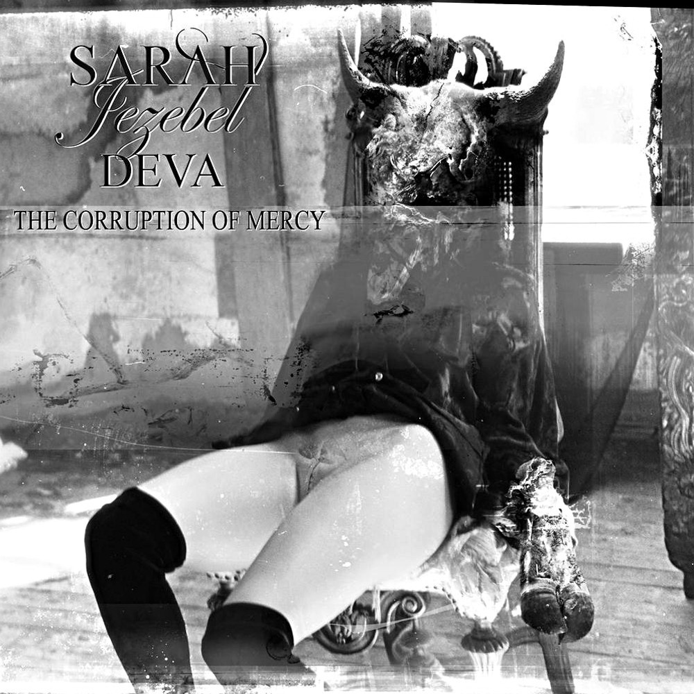 Sarah Jezebel Deva - The Corruption of Mercy (2011) Cover