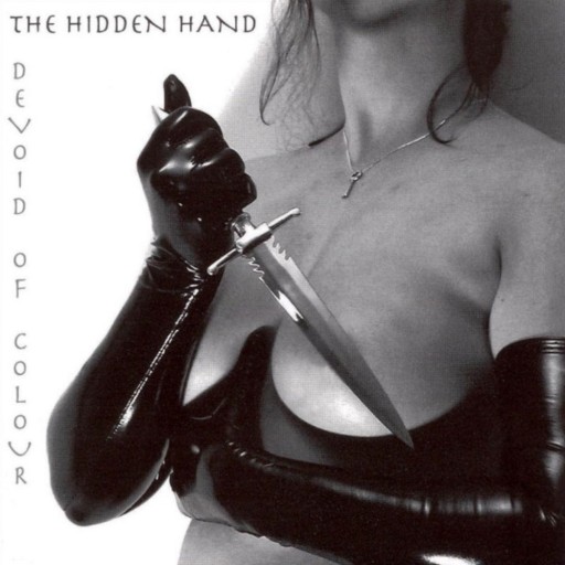 Hidden Hand, The - Devoid of Colour 2005