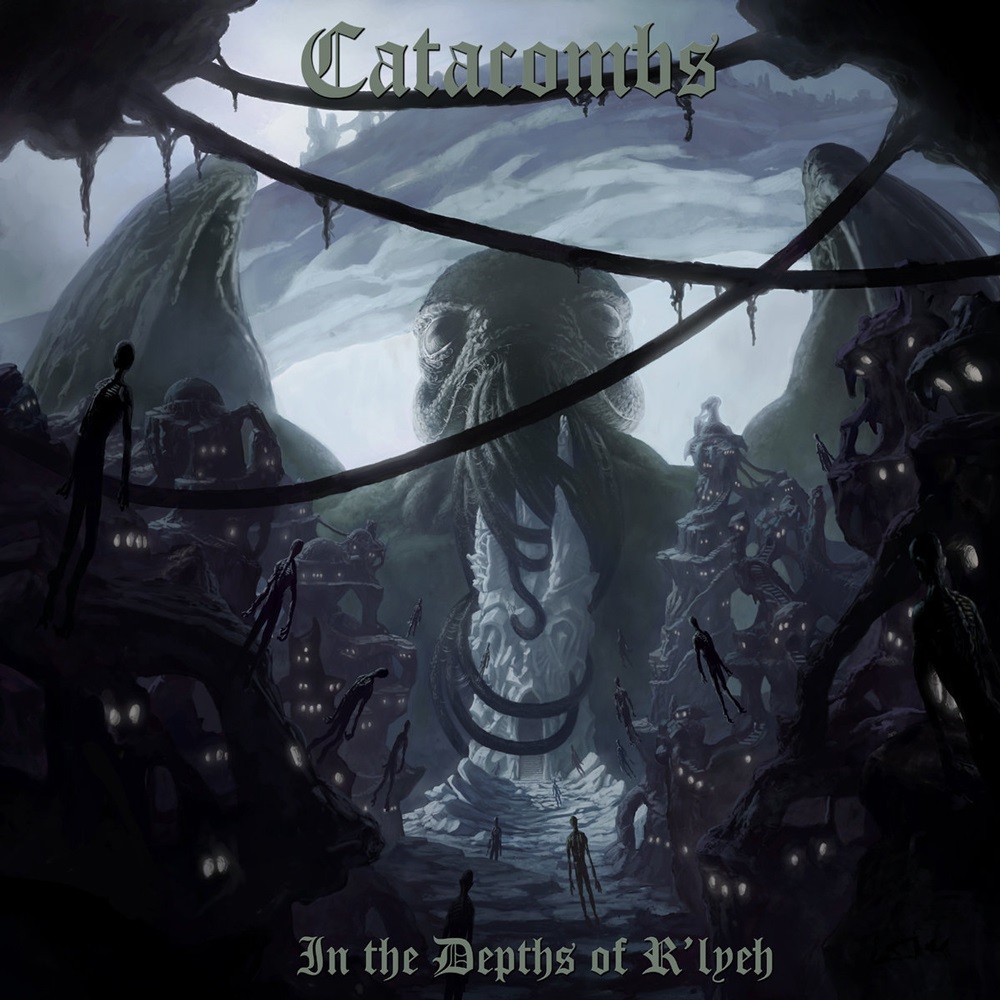 Catacombs - In the Depths of R'lyeh (2006) Cover
