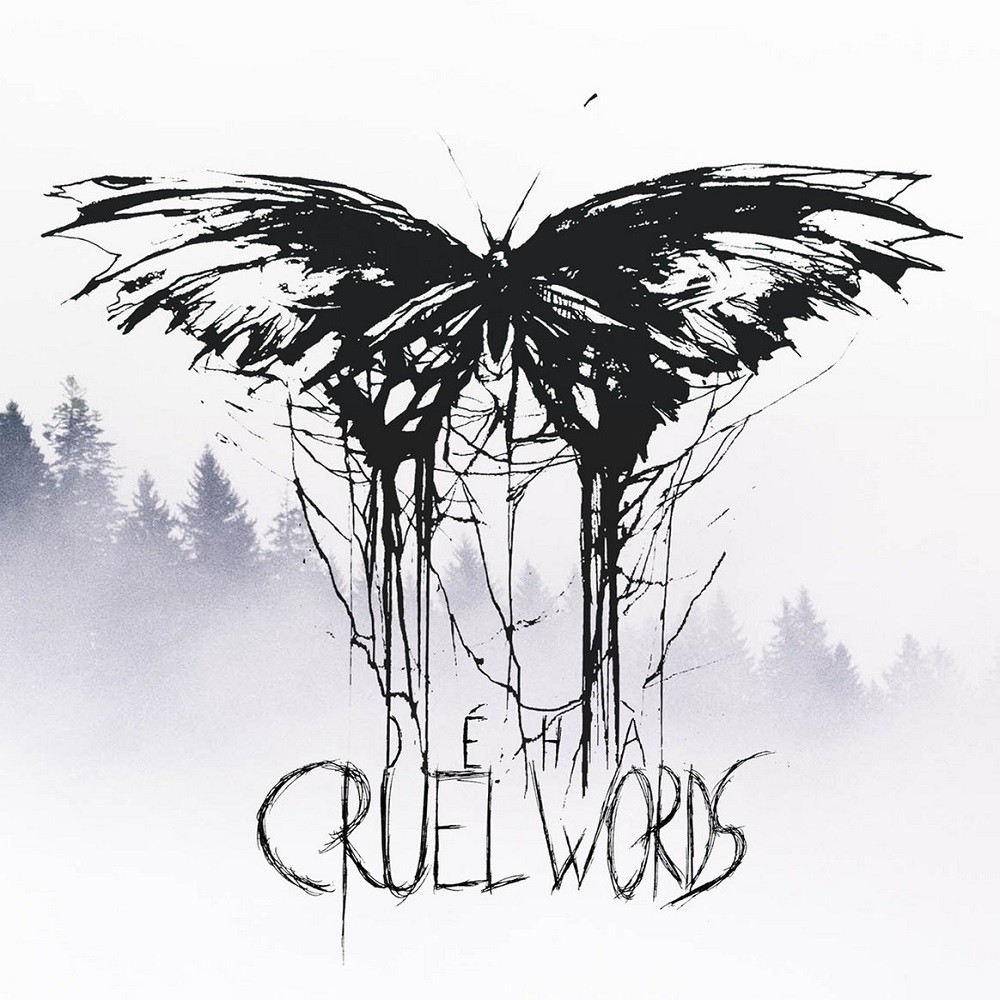 Déhà - Cruel Words (2019) Cover