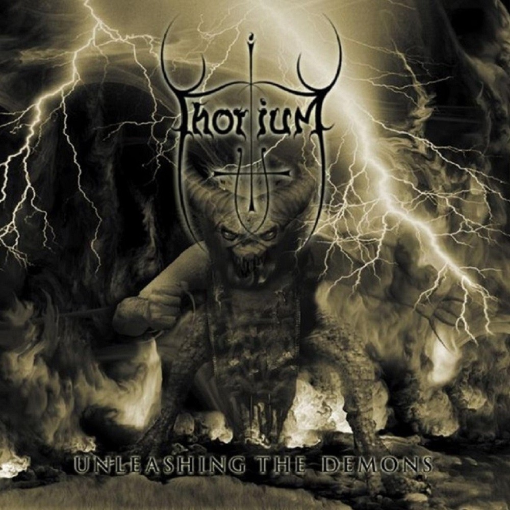 Thorium - Unleashing the Demons (2002) Cover