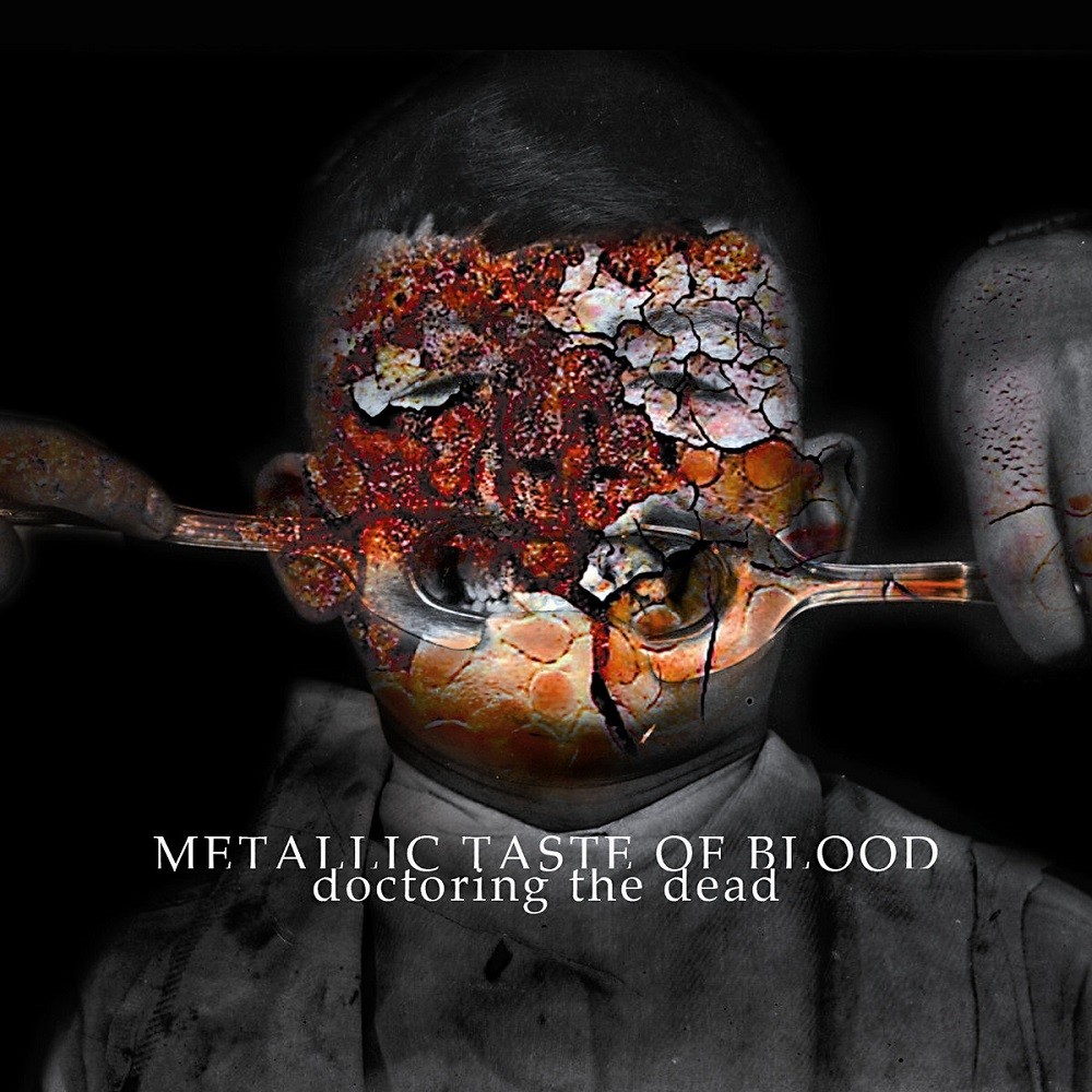 Metallic Taste of Blood - Doctoring the Dead (2015) Cover