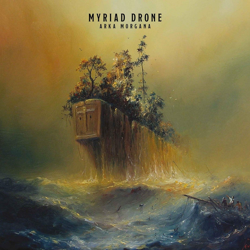 Myriad Drone - Arka Morgana (2019) Cover