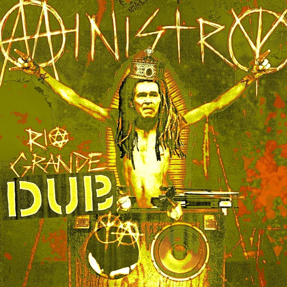 Ministry - Rio Grande Dub Ya (2007) Cover