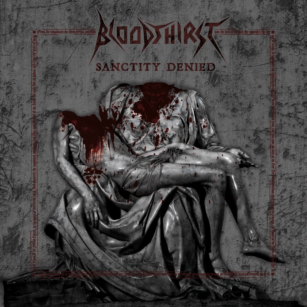 Bloodthirst - Sanctity Denied (2009) Cover
