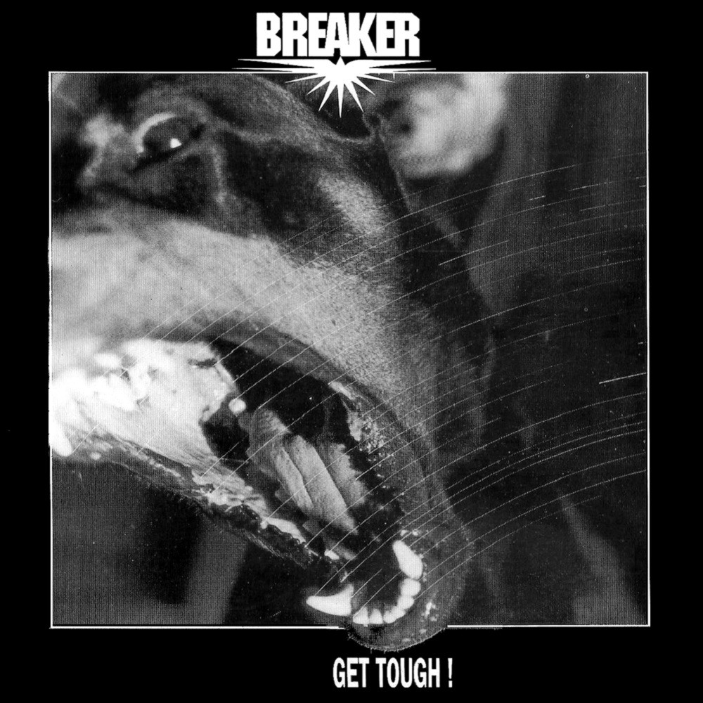 Breaker (USA) - Get Tough! (1987) Cover