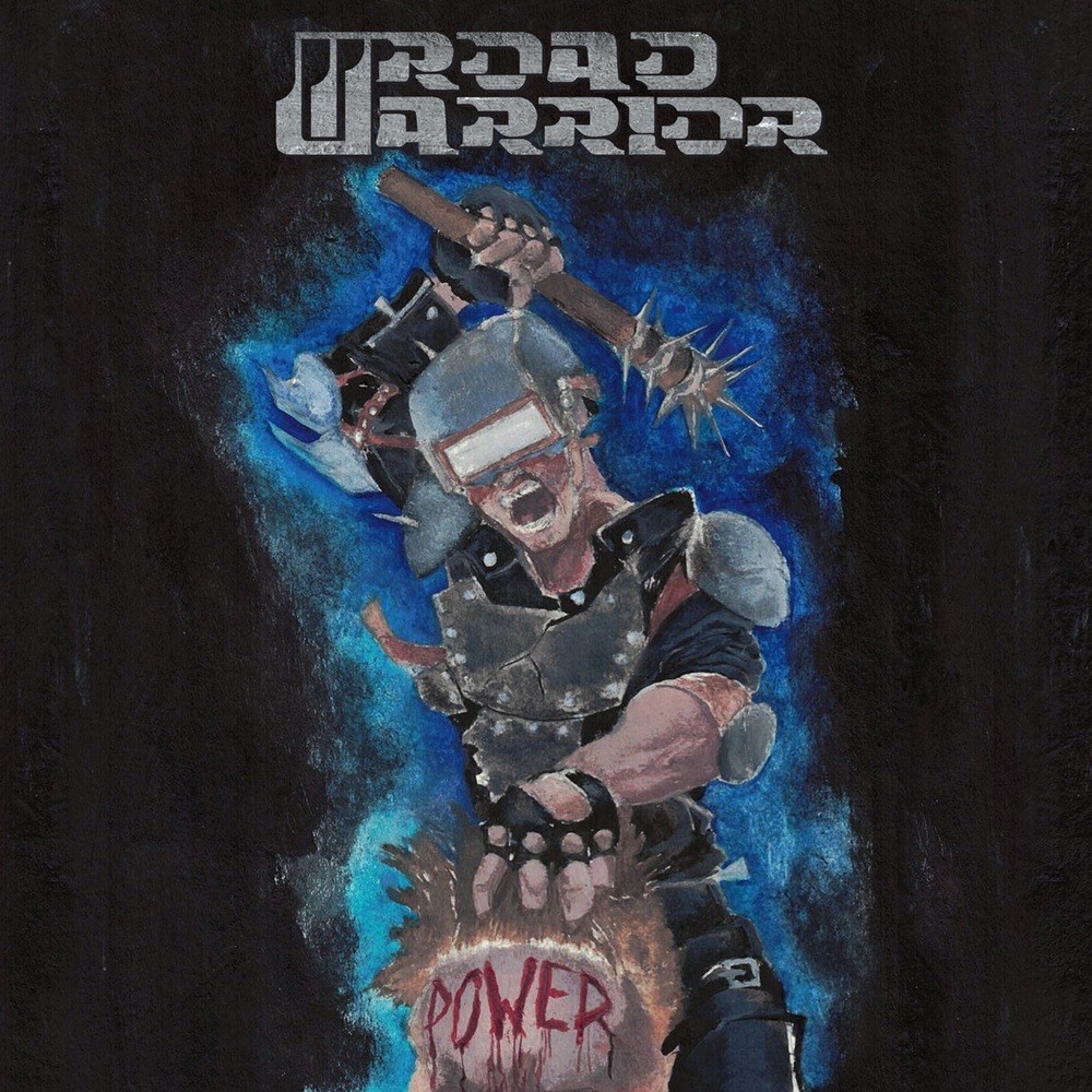 Road Warrior - Power (2018) Cover