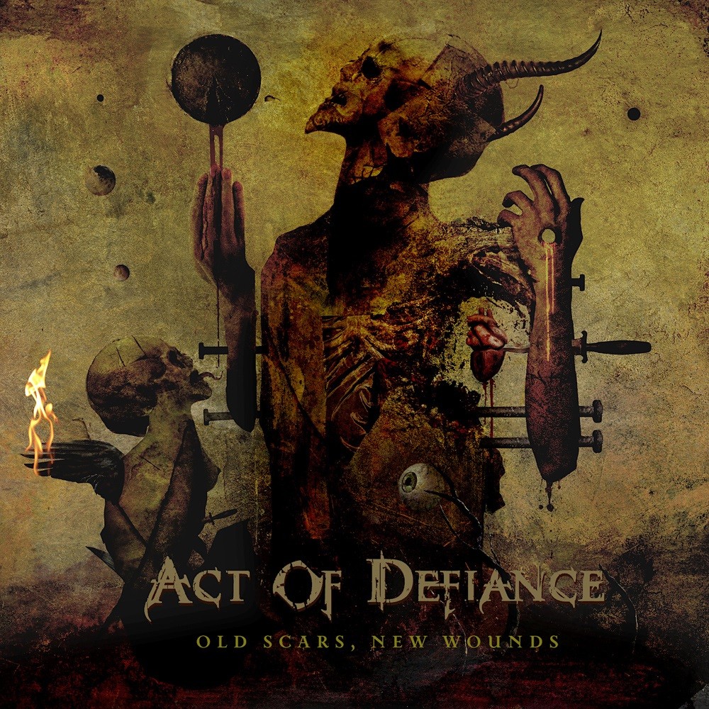 Act of Defiance - Old Scars, New Wounds (2017) Cover