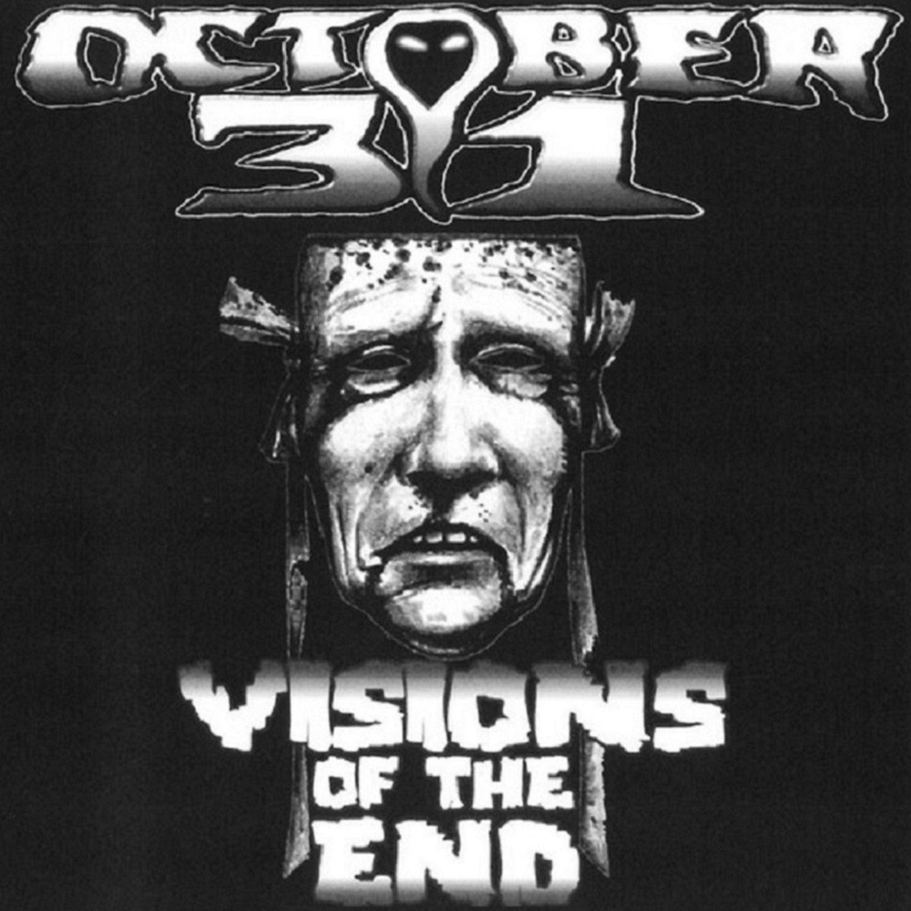 October 31 - Visions of the End (1998) Cover