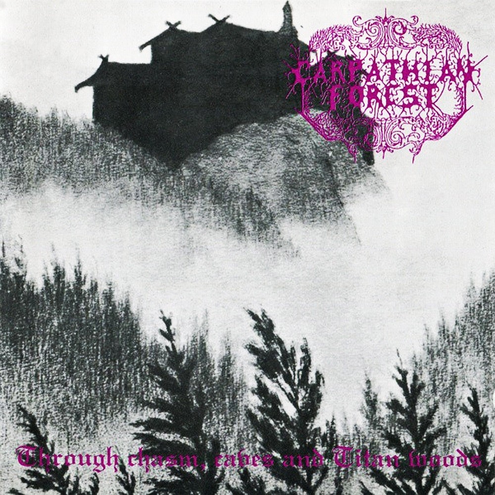 Carpathian Forest - Through Chasm, Caves and Titan Woods (1995) Cover