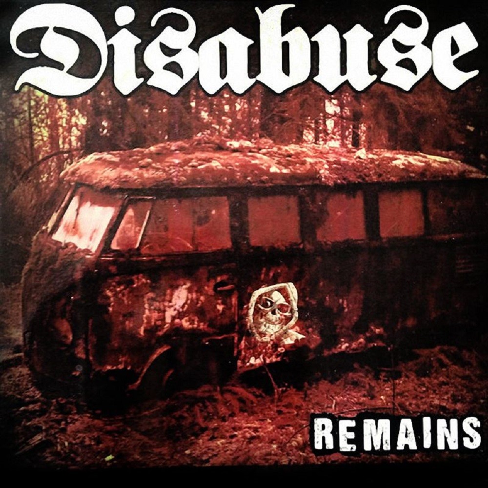 Disabuse - Remains (2015) Cover