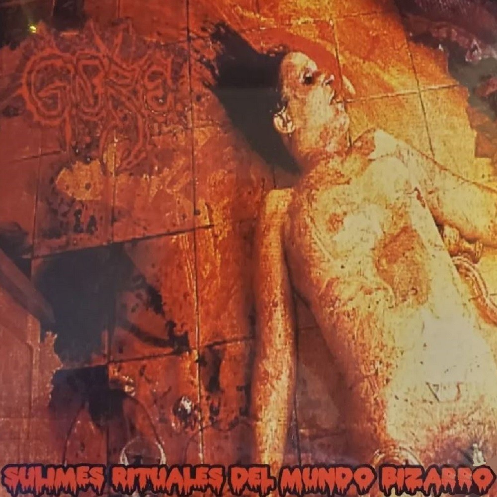 Gore (BRA) - Sublimes rituales del mundo bizarro (2009) Cover