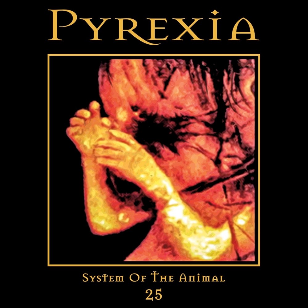 Pyrexia - System of the Animal 25 (2023) Cover