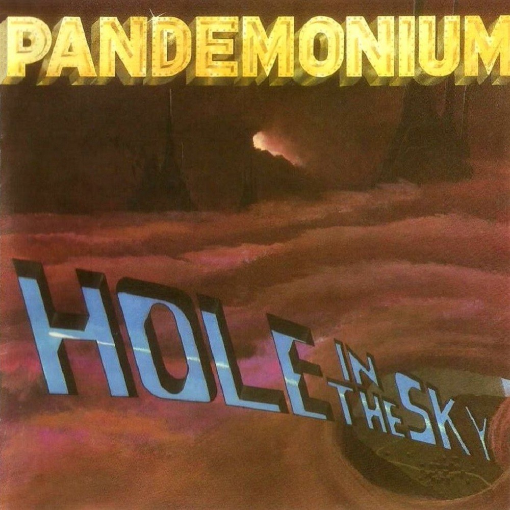 Pandemonium (USA) - Hole in the Sky (1985) Cover