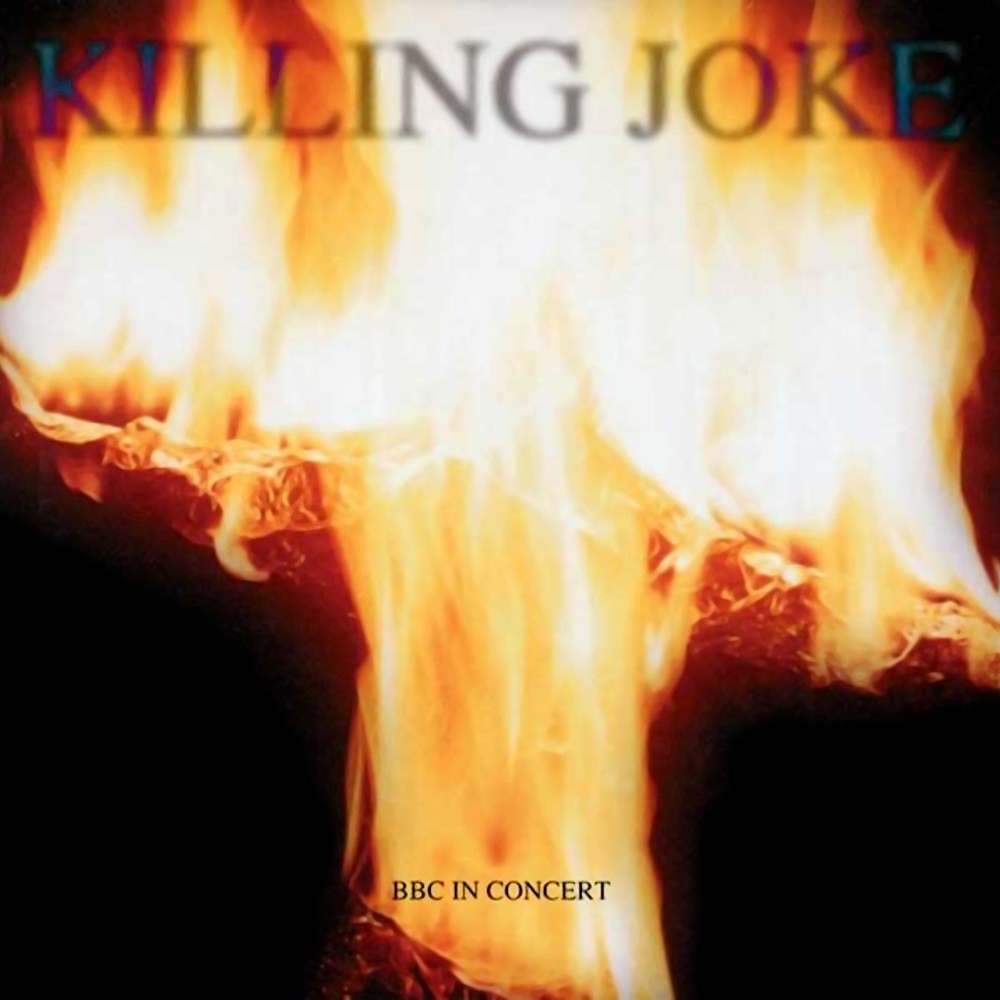 Killing Joke - BBC in Concert (1996) Cover