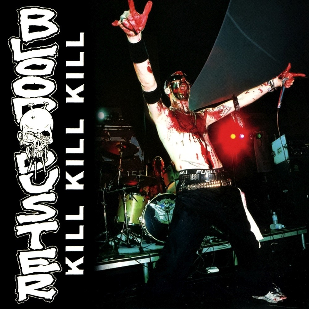Blood Duster - Kill Kill Kill (2006) Cover