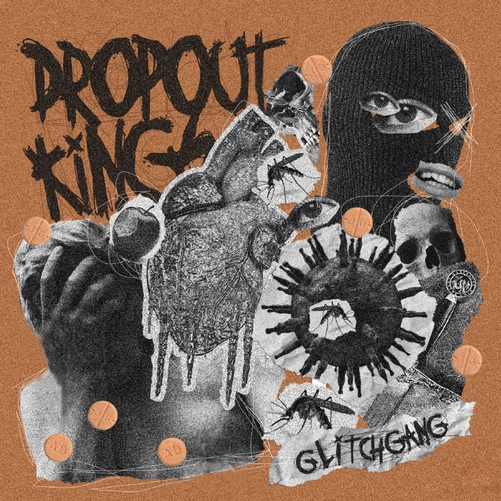 Dropout Kings - GlitchGang (2020) Cover