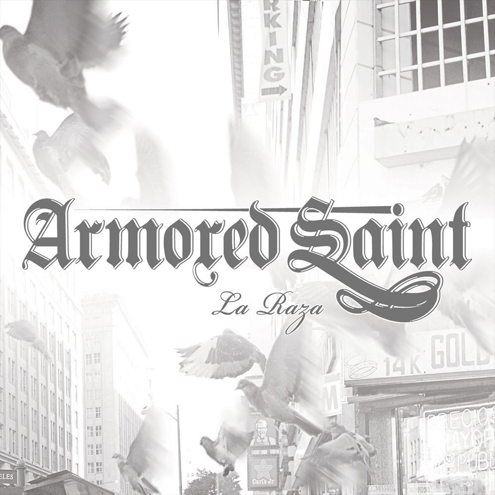 Armored Saint - La Raza (2010) Cover