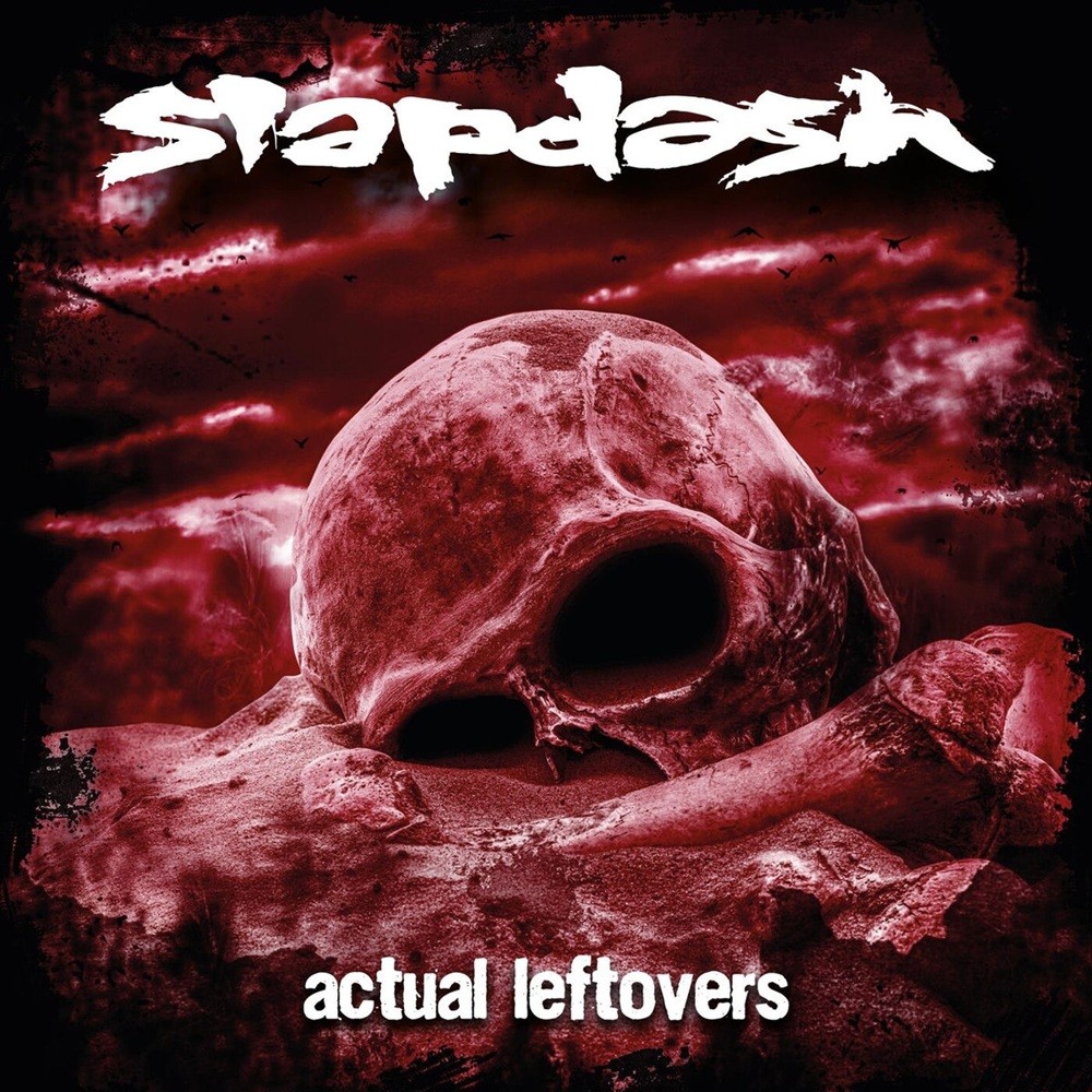 Slapdash - Actual Leftovers