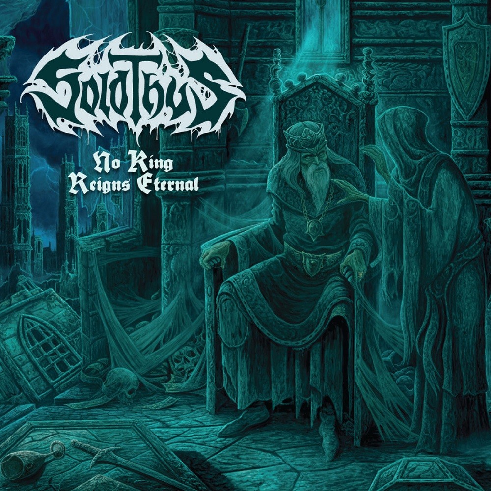 Solothus - No King Reigns Eternal (2016) Cover
