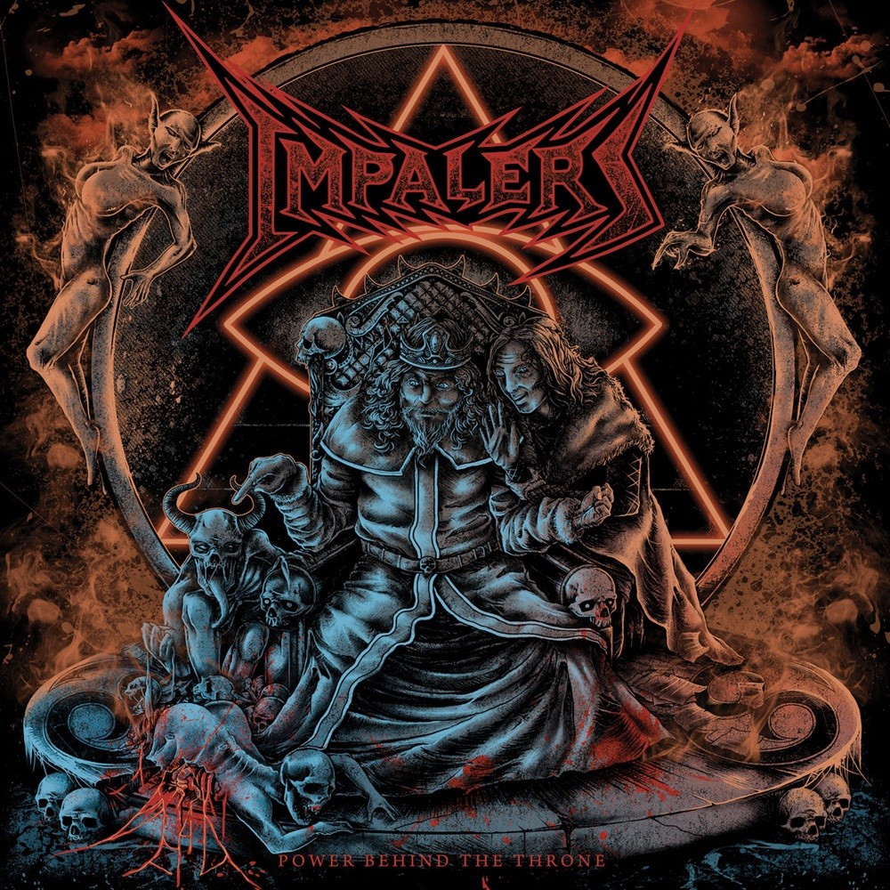 Impalers - Power Behind the Throne (2013) Cover
