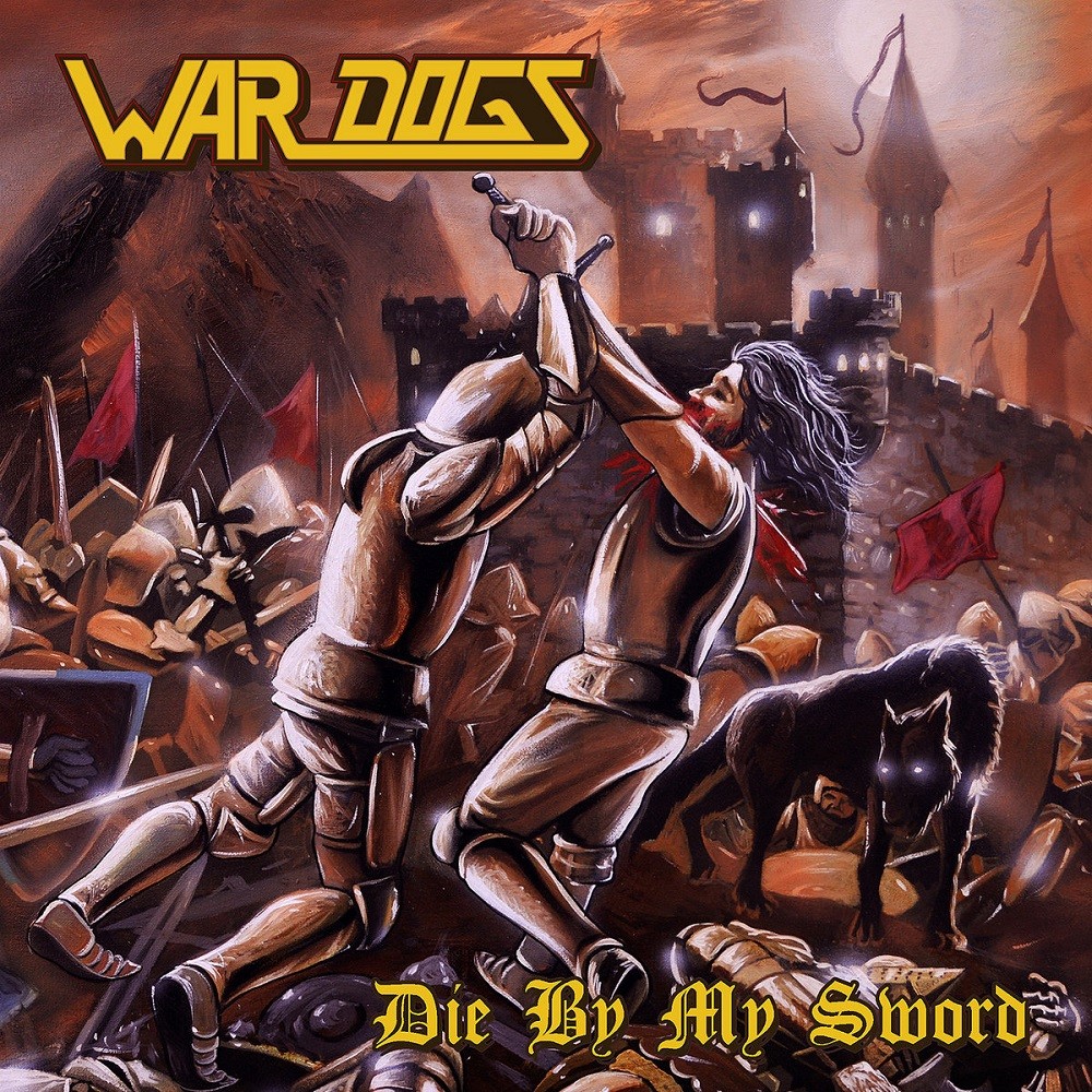 War Dogs - Die by My Sword (2020) Cover
