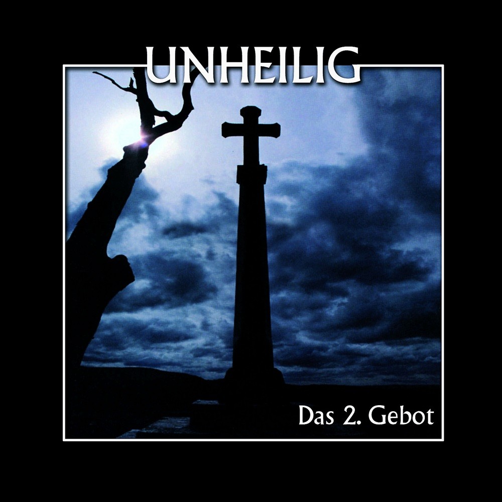 Unheilig - Das 2. Gebot (2003) Cover