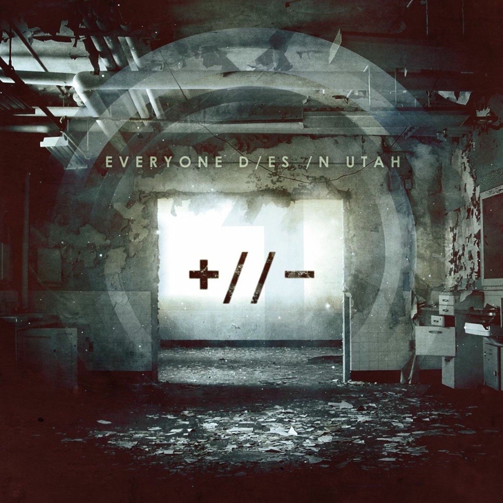 Everyone Dies in Utah - Polarities (2012) Cover