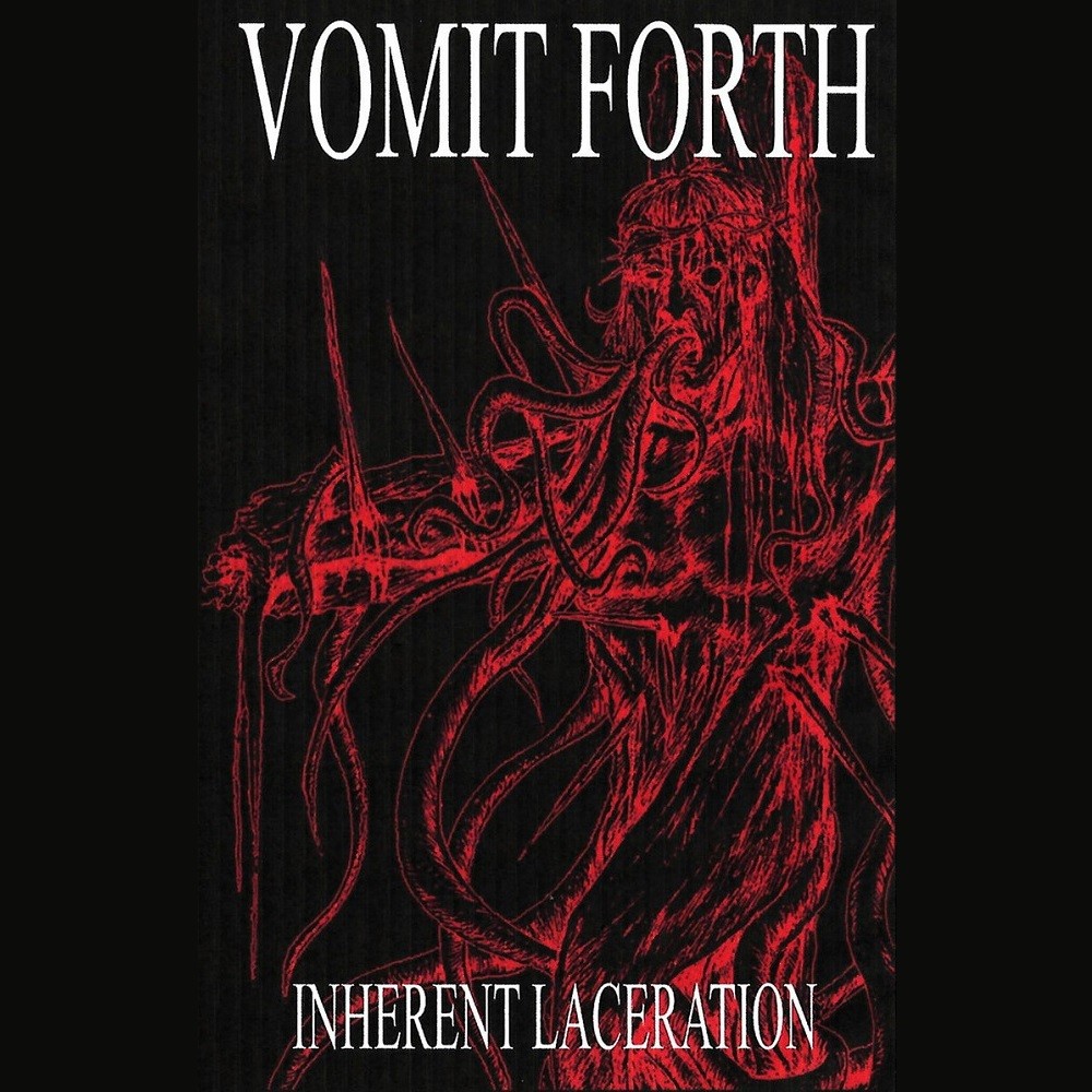 Vomit Forth - Inherent Laceration (2018) Cover
