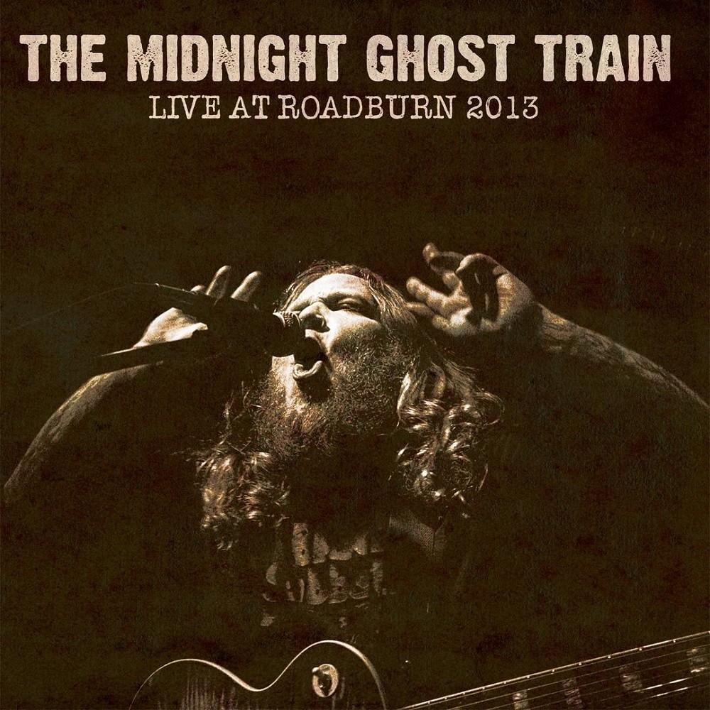 Midnight Ghost Train, The - Live at Roadburn 2013 (2013) Cover