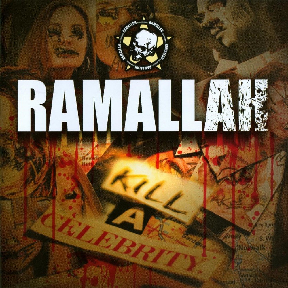 Ramallah - Kill a Celebrity (2005) Cover