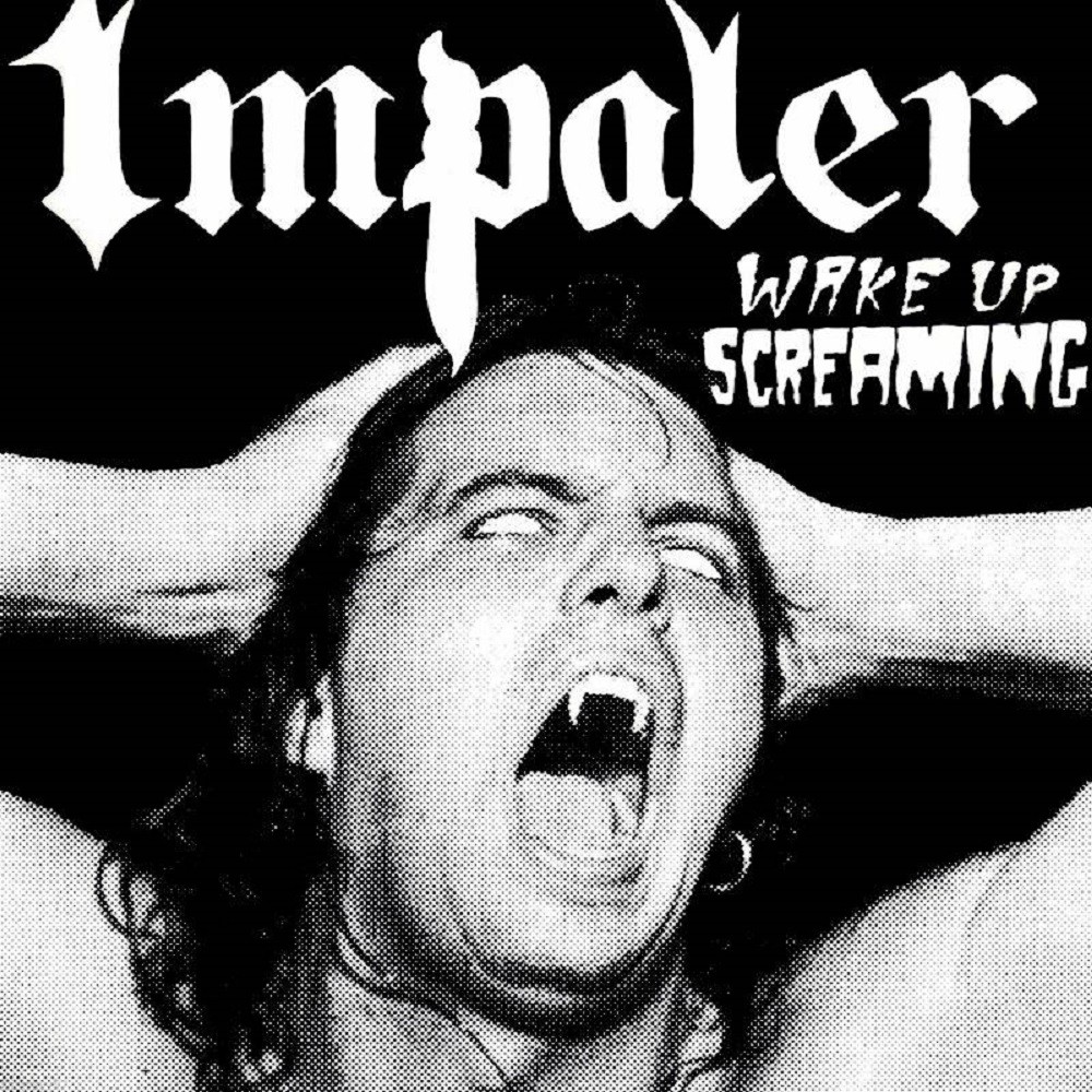Impaler (USA) - Wake Up Screaming (1990) Cover