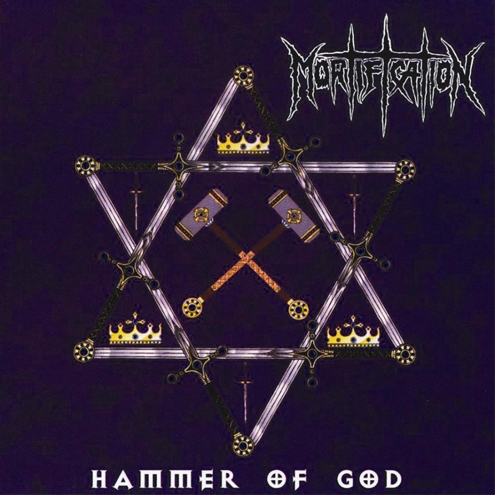 Mortification - Hammer of God (1999) Cover