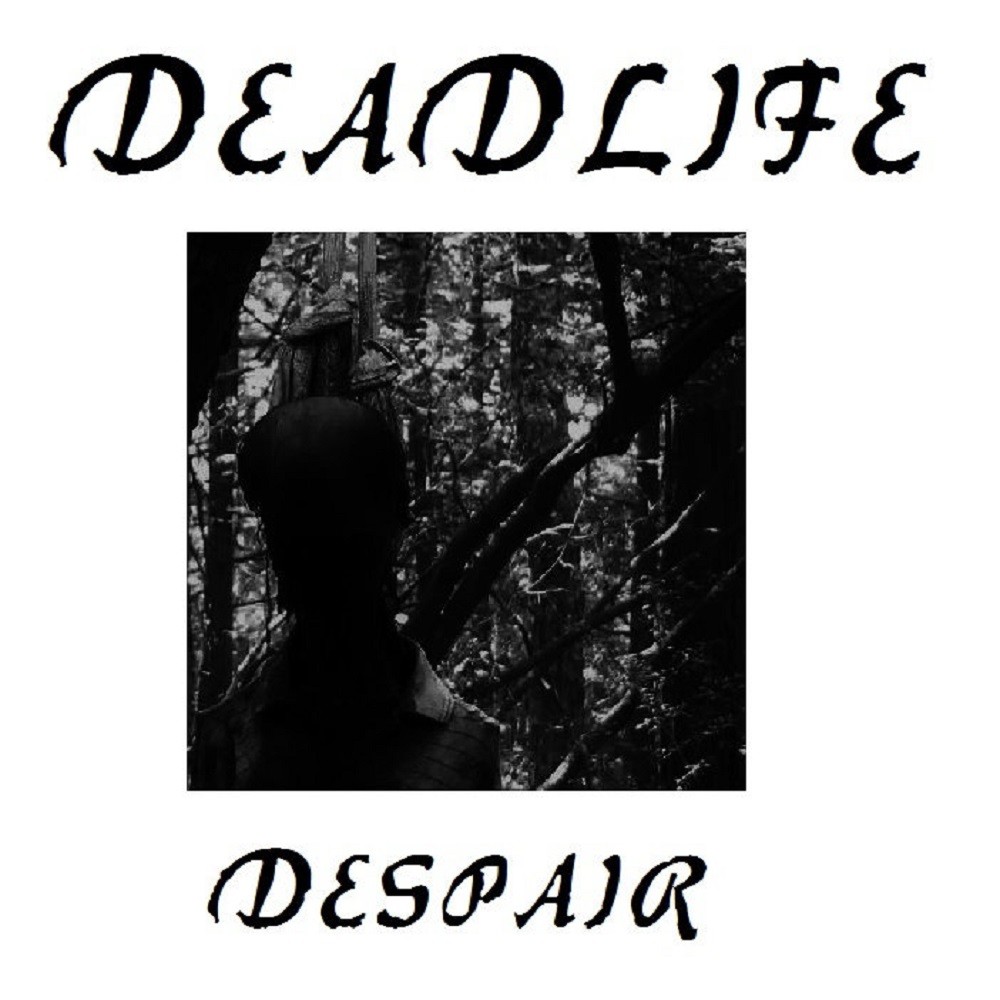 Deadlife - Despair (2015) Cover