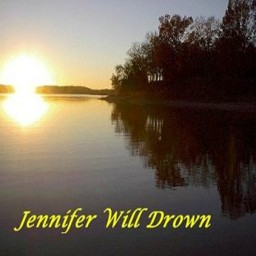 Jennifer Will Drown