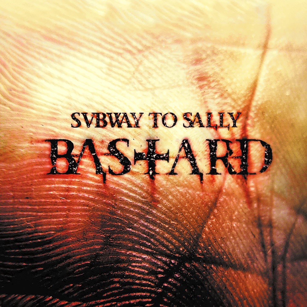 Subway to Sally - Bastard (2007) Cover
