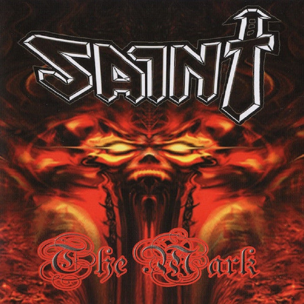 Saint - The Mark (2006) Cover