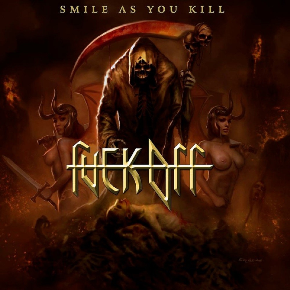 Fuck Off - Smile As You Kill (2013) Cover