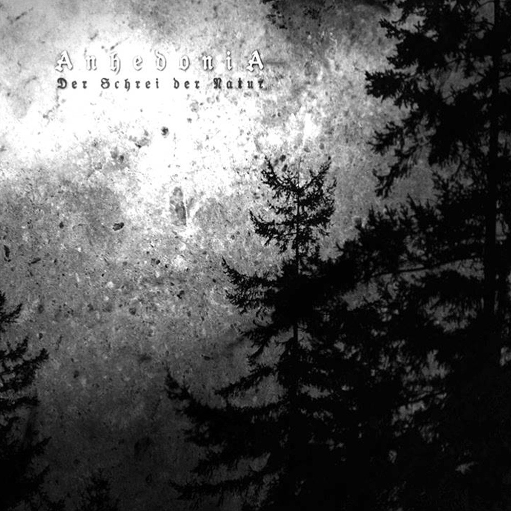 Anhedonia (SWE) - Der Schrei der Natur (2008) Cover